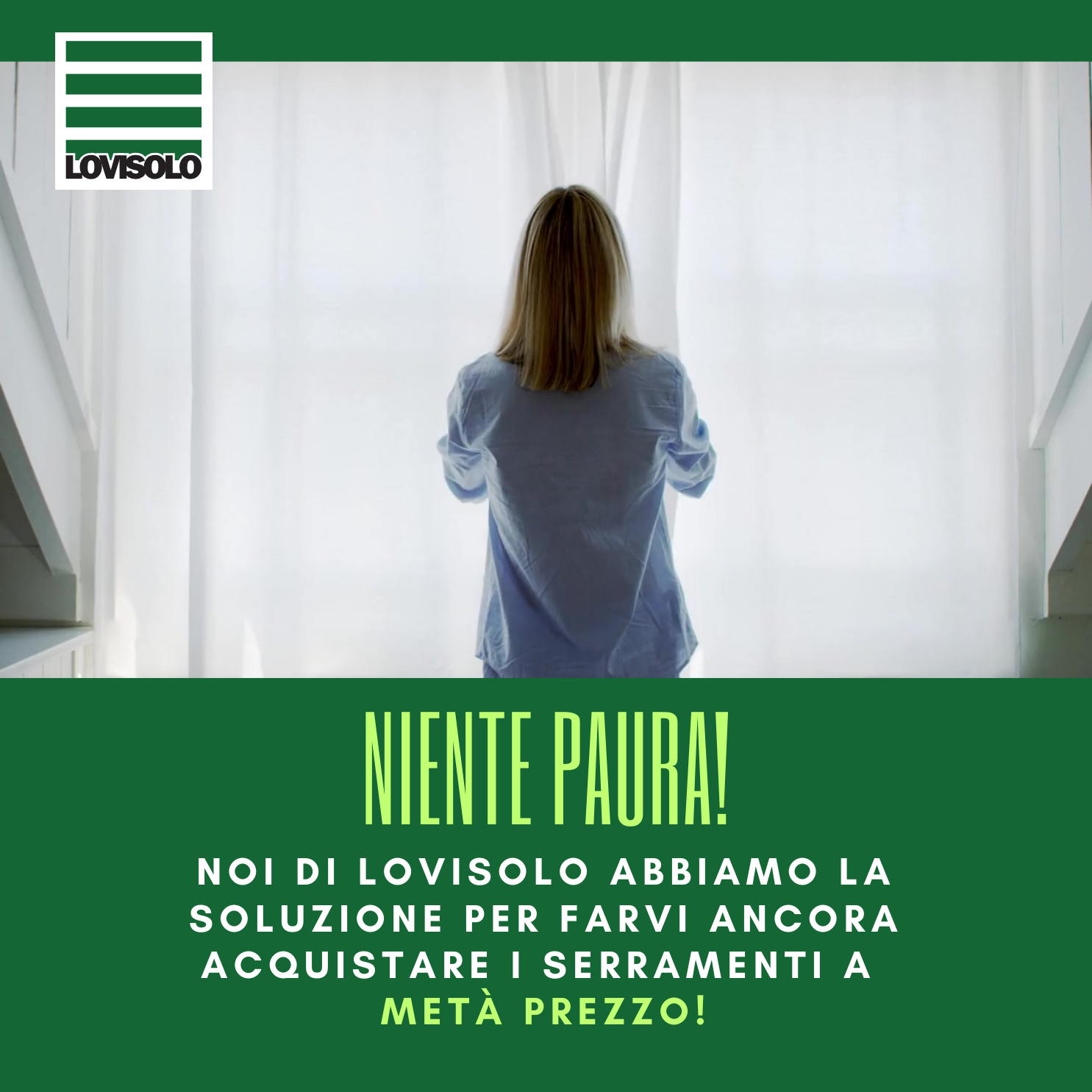 Abbiamo la soluzione per acquistare ancora i serramenti a metà prezzo!